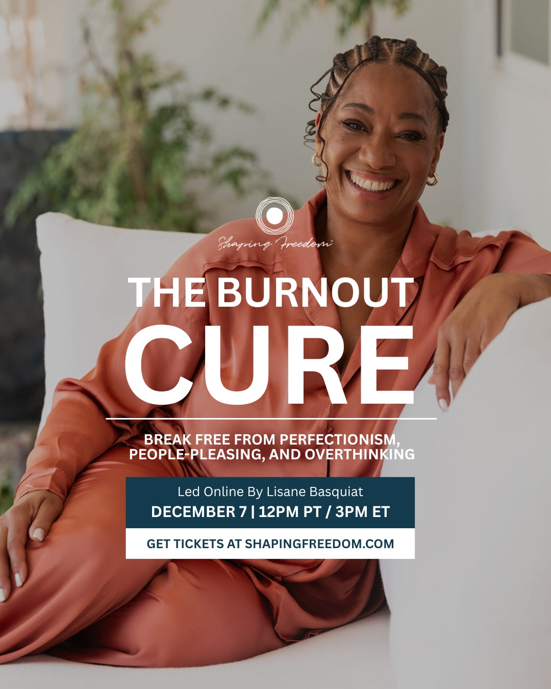 Shaping Freedom: The Burnout Cure