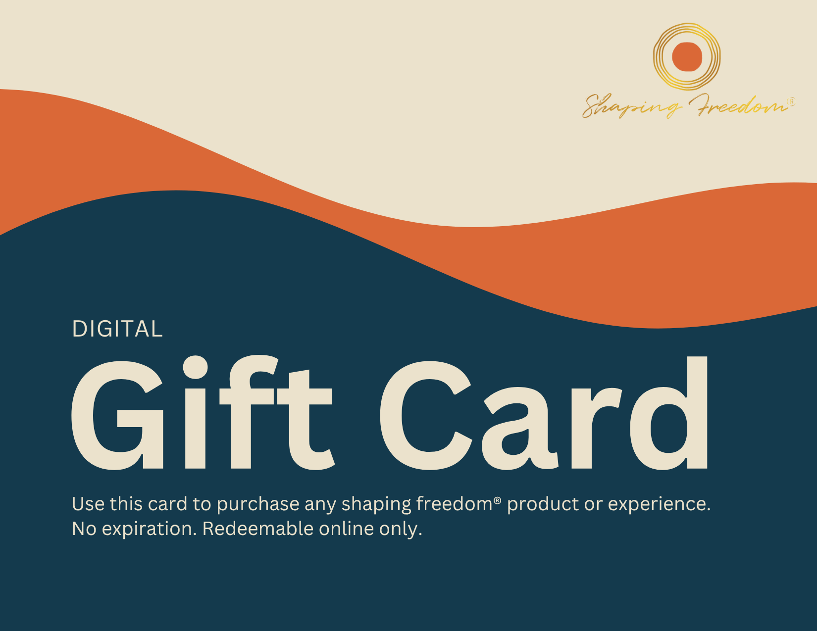 Shaping Freedom® Gift Card