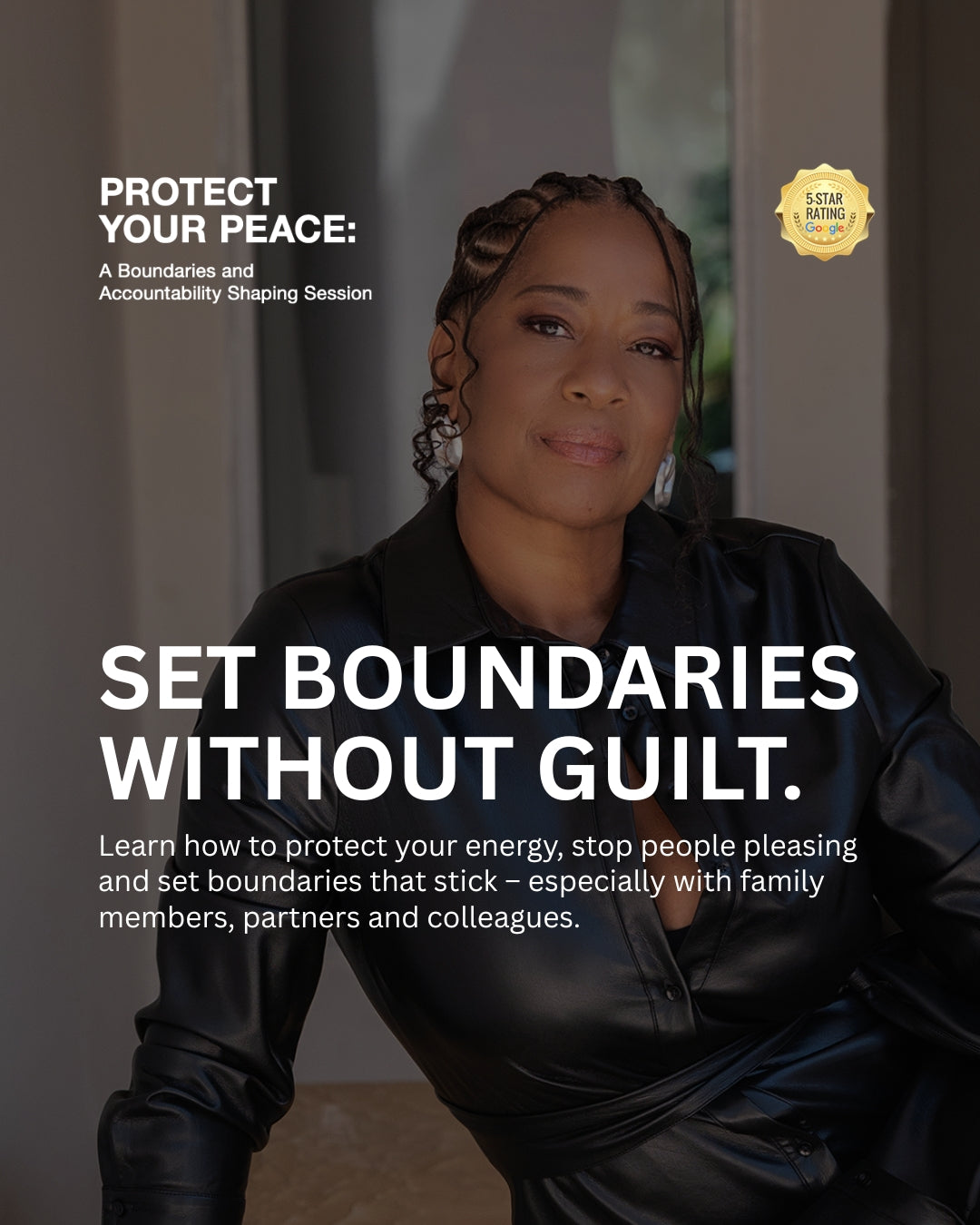 Protect Your Peace: A Boundaries & Accountability Workshop
