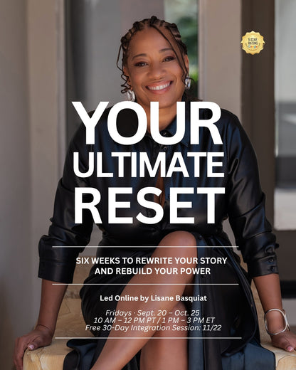 Your Ultimate Reset - Six Weeks to Rewrite Your Story and Rebuild Your Power